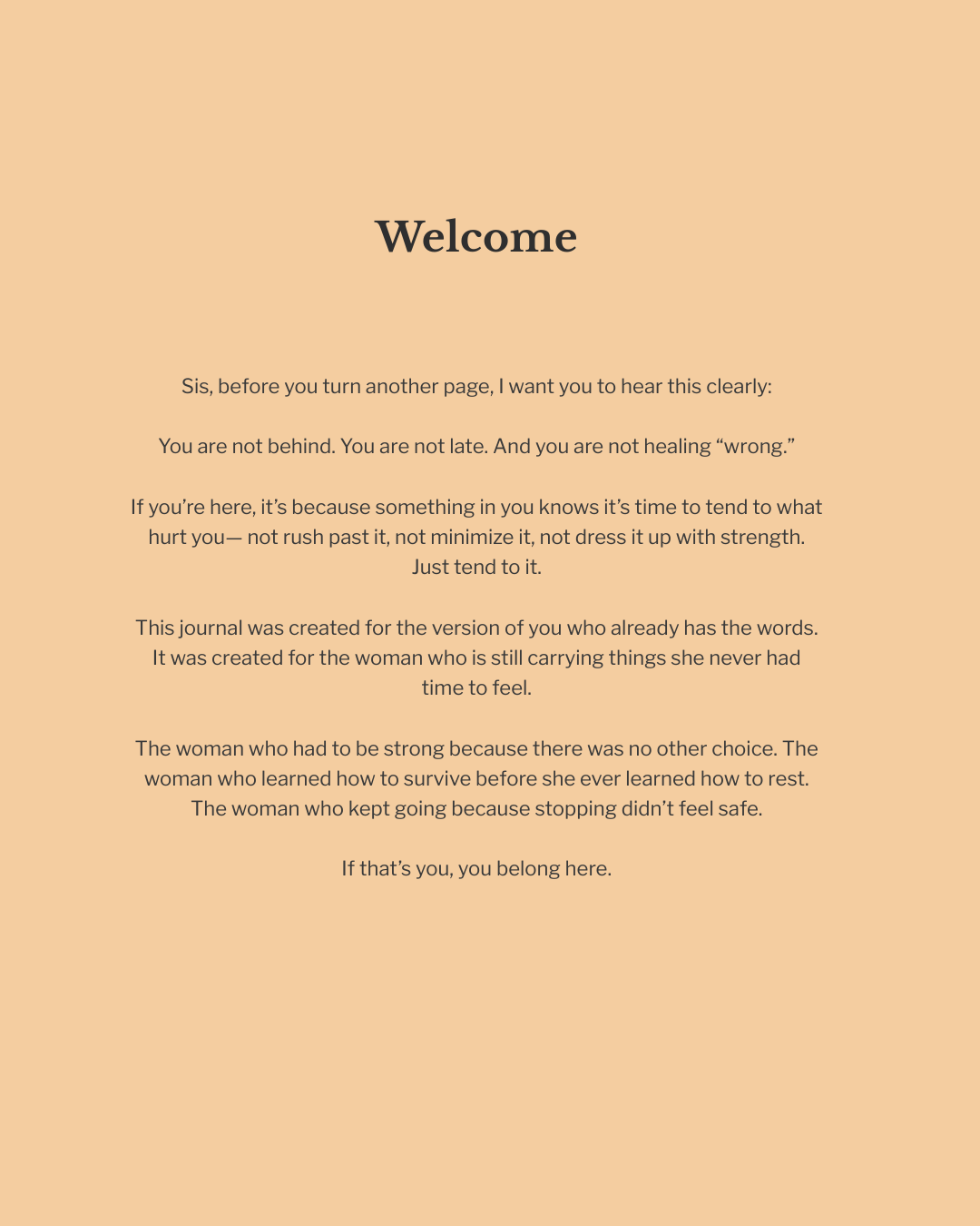 Still Becoming: Healing What Hurt You—Journal