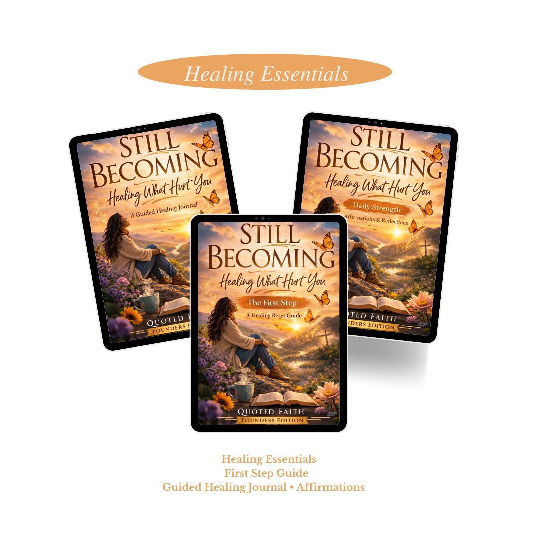 Still Becoming: Healing What Hurt You — Healing Essentials